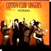 2007 - Cotton Club Singers - Hofimania