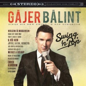 2016-gajer-balint-swing-n-pop